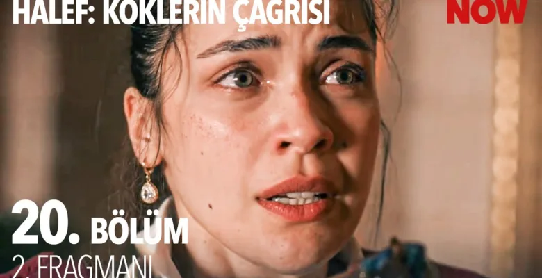 Halef: Köklerin Çağrısı 20.Bölüm 2. Fragmanı