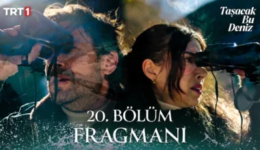 Taşacak Bu Deniz 20.Bölüm Fragmanı