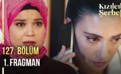Kızılcık Şerbeti 127.Bölüm Fragmanı