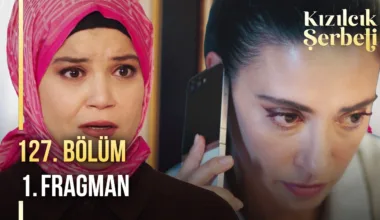 Kızılcık Şerbeti 127.Bölüm Fragmanı