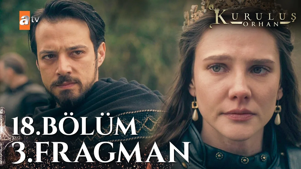 Kuruluş Orhan 18.Bölüm 3. Fragmanı