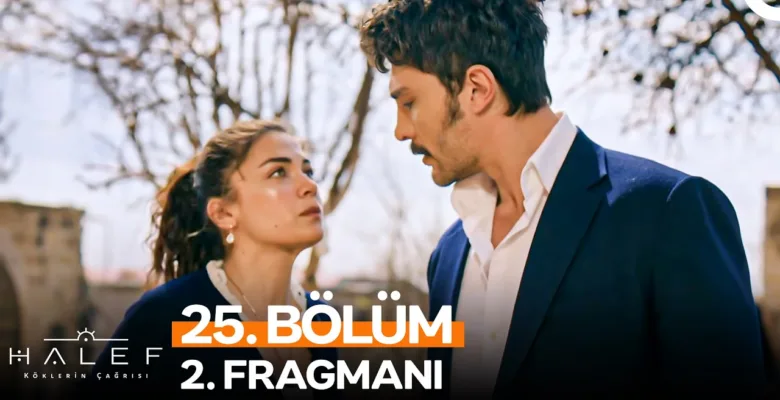 Halef: Köklerin Çağrısı 25.Bölüm 2. Fragmanı