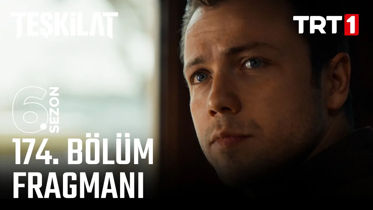 Teşkilat 174.Bölüm Fragmanı
