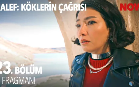 Halef: Köklerin Çağrısı 23.Bölüm 2. Fragmanı
