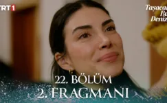 Taşacak Bu Deniz 22.Bölüm 2. Fragmanı