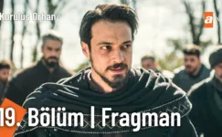 Kuruluş Orhan 19.Bölüm Fragmanı