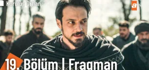 Kuruluş Orhan 19.Bölüm Fragmanı