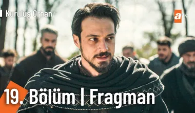 Kuruluş Orhan 19.Bölüm Fragmanı