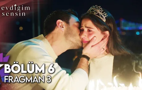 Sevdiğim Sensin 6.Bölüm 3. Fragmanı