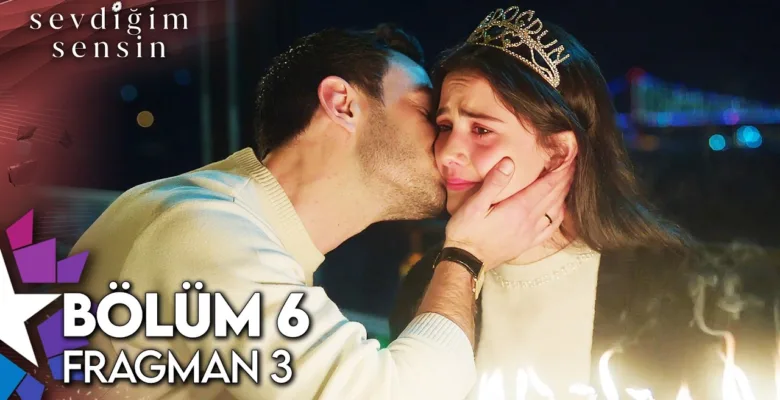Sevdiğim Sensin 6.Bölüm 3. Fragmanı