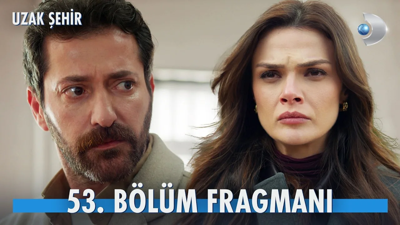 Uzak Şehir 53.Bölüm Fragmanı