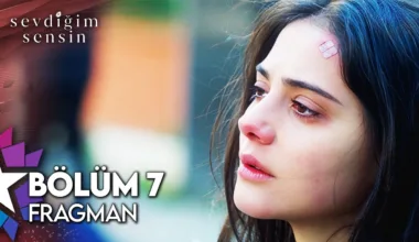 Sevdiğim Sensin 7.Bölüm Fragmanı
