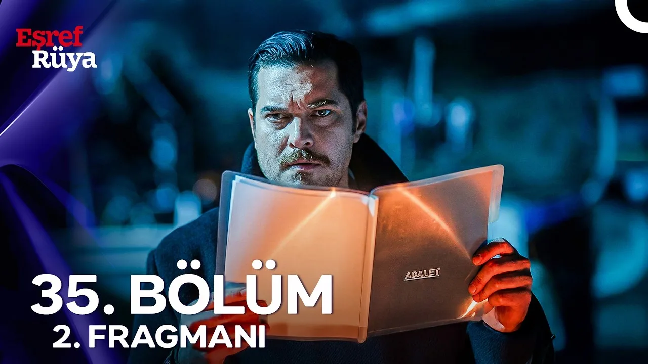 Eşref Rüya 35.Bölüm 2. Fragmanı