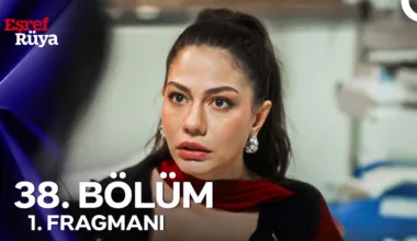 Eşref Rüya 38.Bölüm Fragmanı