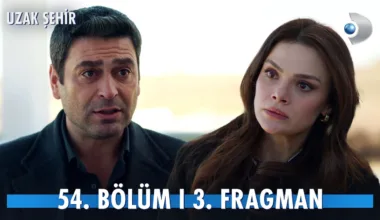 Uzak Şehir 54.Bölüm 3. Fragmanı