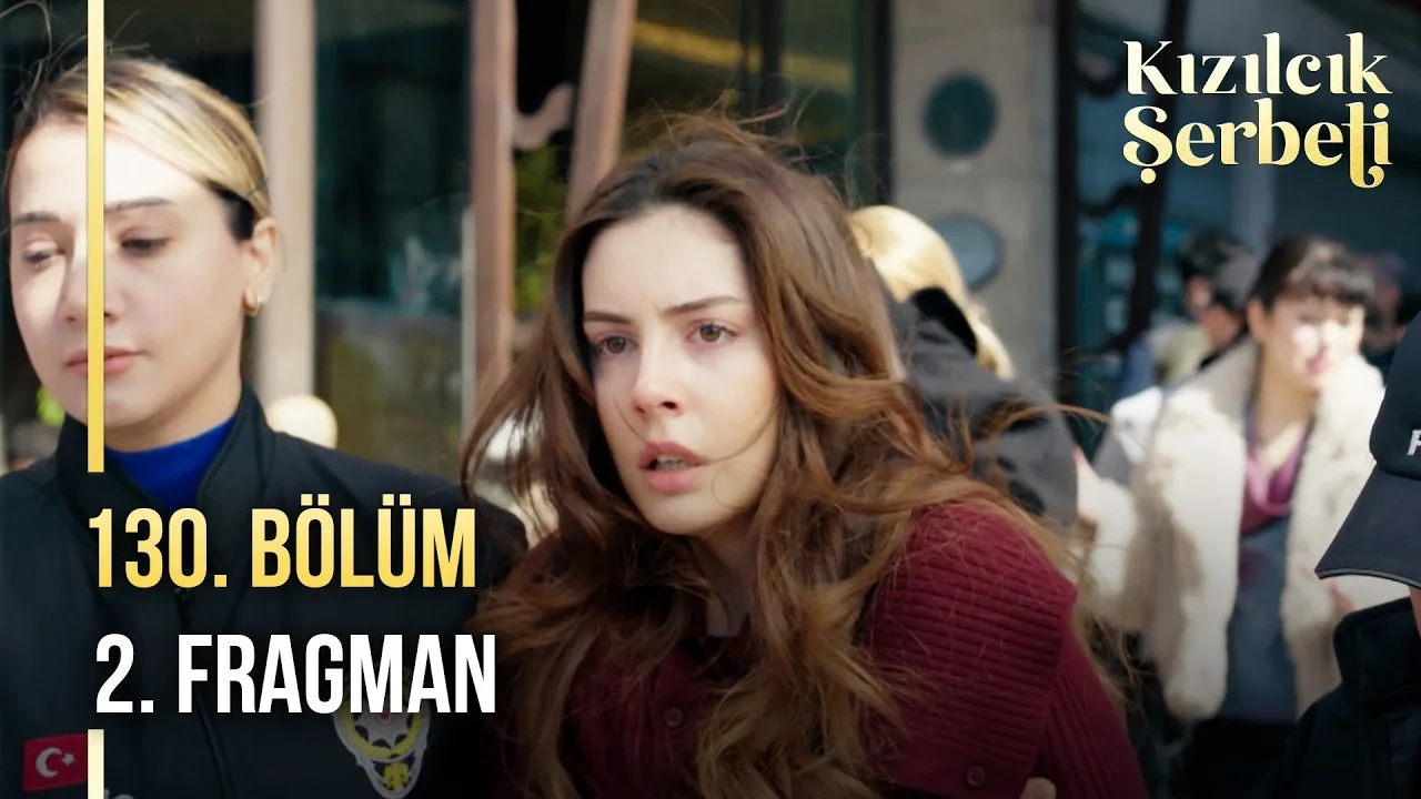 Kızılcık Şerbeti 130.Bölüm 2. Fragmanı