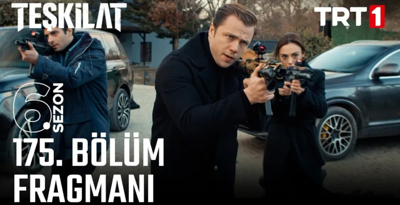 Teşkilat 175.Bölüm Fragmanı