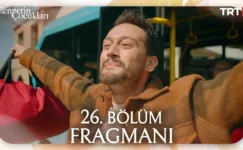 Cennetin Çocukları 26.Bölüm Fragmanı