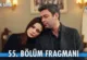 Uzak Şehir 55.Bölüm Fragmanı