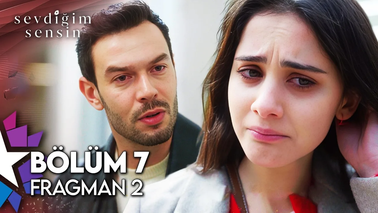 Sevdiğim Sensin 7.Bölüm 2. Fragmanı