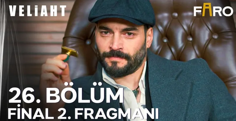 Veliaht 26.Bölüm 2. Fragmanı (Final)