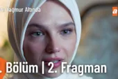 Aynı Yağmur Altında 7.Bölüm 2. Fragmanı