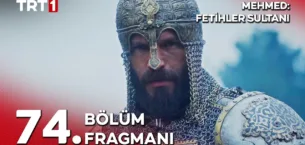 Mehmed Fetihler Sultanı 74.Bölüm Fragmanı