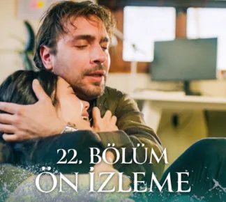 Taşacak Bu Deniz 22.Bölüm Önizleme