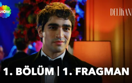 Delikanlı 1.Bölüm Fragmanı (Yeni Dizi)