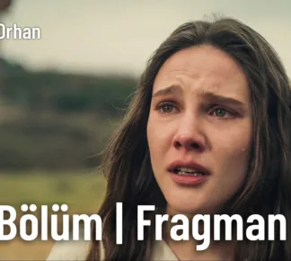 Kuruluş Orhan 20.Bölüm Fragmanı