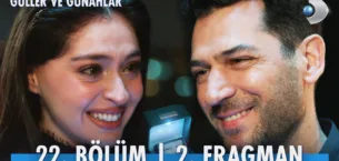 Güller ve Günahlar 22.Bölüm 2. Fragmanı