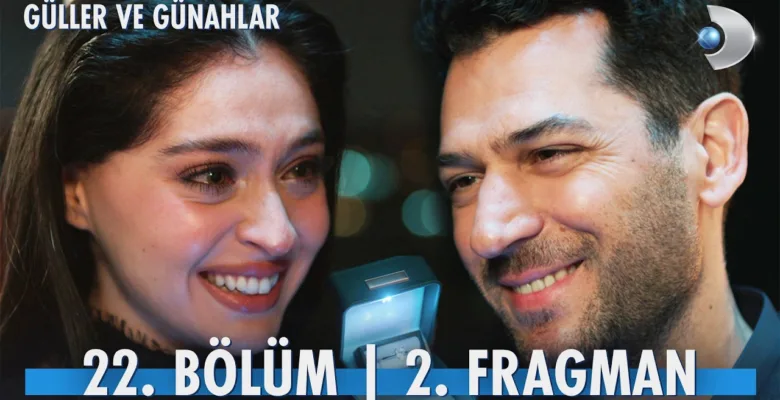 Güller ve Günahlar 22.Bölüm 2. Fragmanı