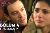 Sevdiğim Sensin 4.Bölüm 2. Fragmanı