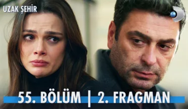 Uzak Şehir 55.Bölüm 2. Fragmanı