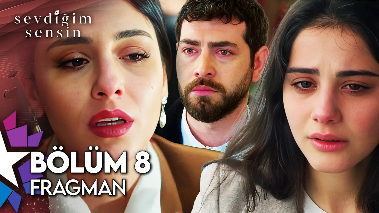 Sevdiğim Sensin 8.Bölüm Fragmanı