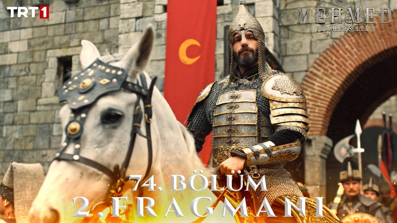 Mehmed Fetihler Sultanı 74.Bölüm 2. Fragmanı