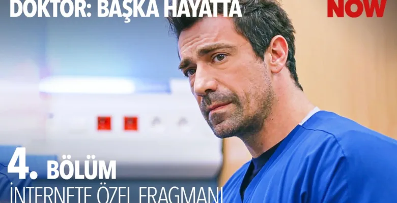 Doktor: Başka Hayatta 4.Bölüm Önizleme