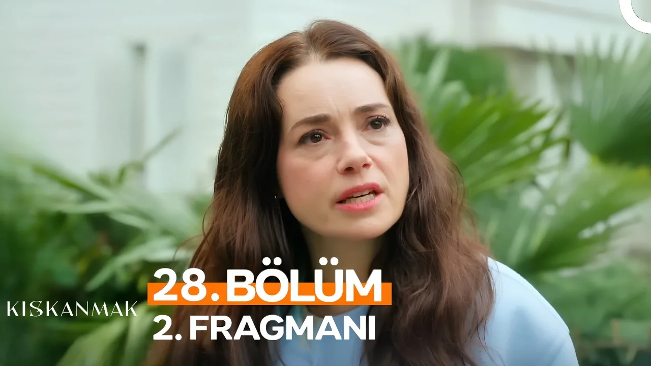 Kıskanmak 28.Bölüm 2. Fragmanı