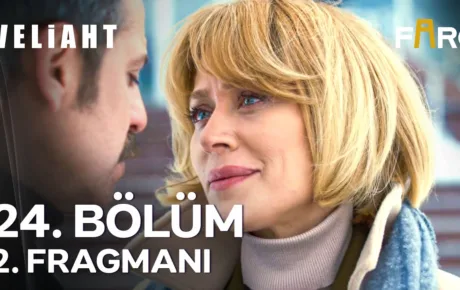 Veliaht 24.Bölüm 2. Önizleme