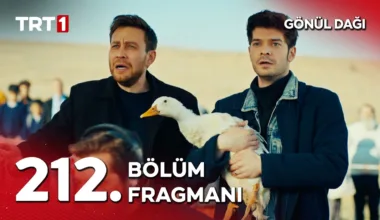 Gönül Dağı 212.Bölüm Fragmanı