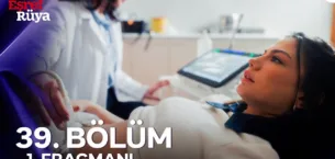 Eşref Rüya 39.Bölüm Fragmanı