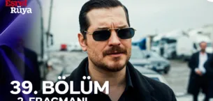 Eşref Rüya 39.Bölüm 2. Fragmanı