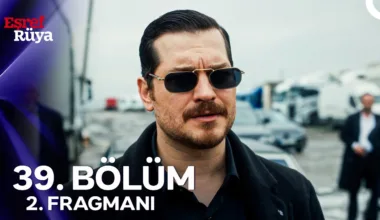 Eşref Rüya 39.Bölüm 2. Fragmanı