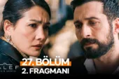 Halef: Köklerin Çağrısı 27.Bölüm 2. Fragmanı