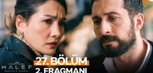 Halef: Köklerin Çağrısı 27.Bölüm 2. Fragmanı
