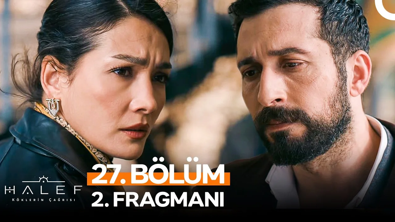 Halef: Köklerin Çağrısı 27.Bölüm 2. Fragmanı