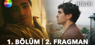 Delikanlı 1.Bölüm 2. Fragmanı (Yeni Dizi)