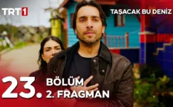 Taşacak Bu Deniz 23.Bölüm 2. Fragmanı