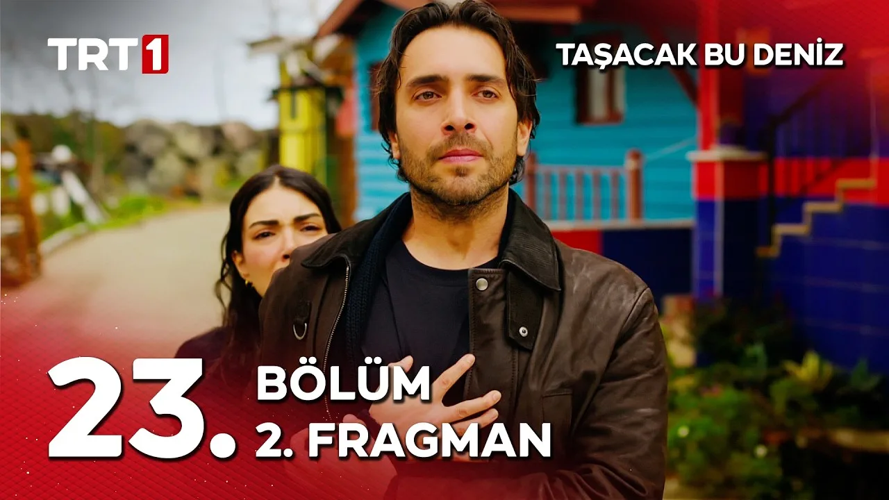 Taşacak Bu Deniz 23.Bölüm 2. Fragmanı