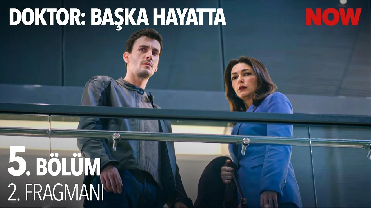 Doktor: Başka Hayatta 5.Bölüm 2. Fragmanı